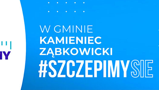 Gmina Kamieniec Ząbkowicki bierze udział w akcji #SzczepimySię [VIDEO]