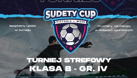 Sudety Cup 2023 w Kamieńcu Ząbkowickim – ostatnie rozgrywki przed finałem na Stadionie Narodowym