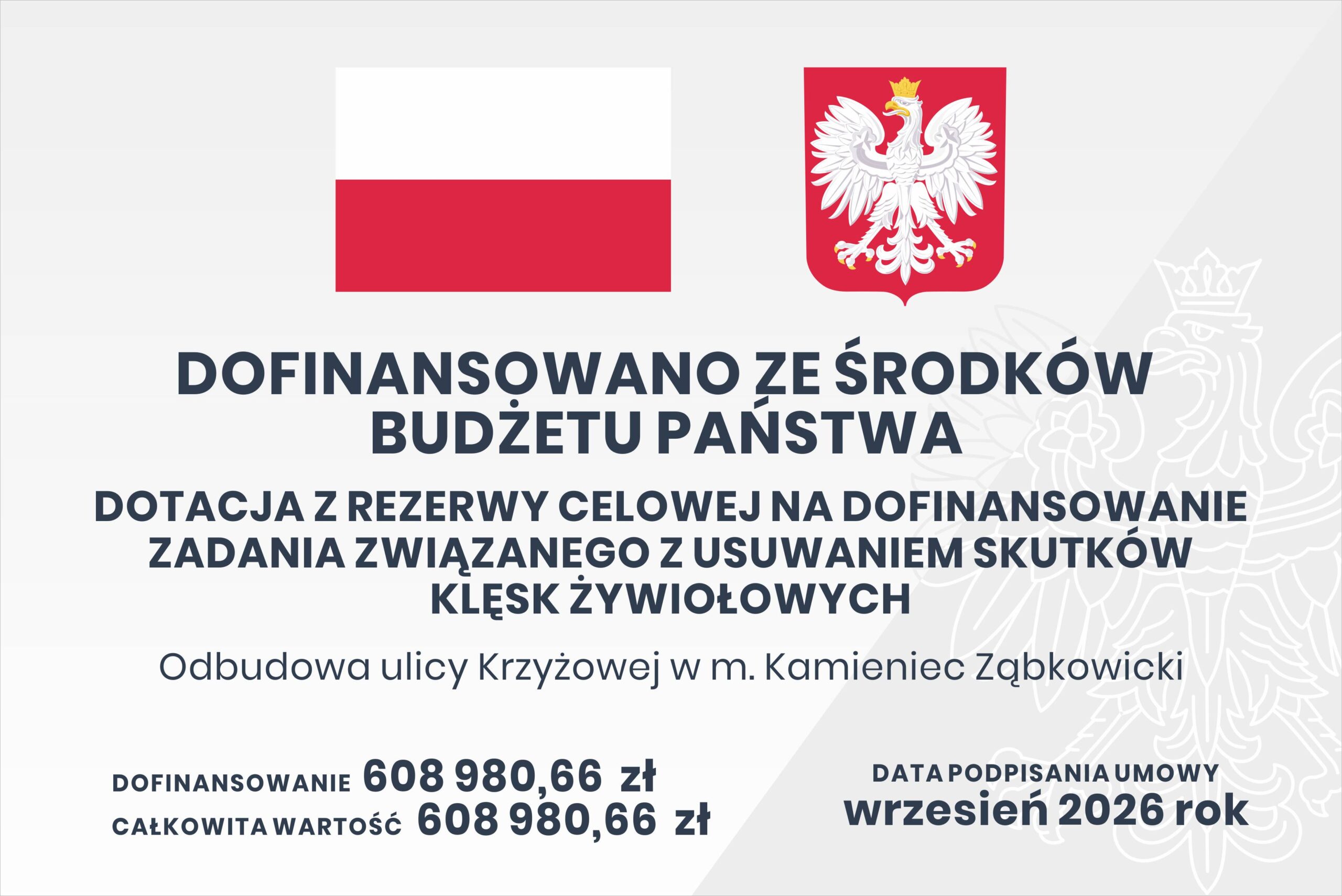 Plakat informacyjny – Odbudowa ulicy Krzyżowej w m. Kamieniec Ząbkowicki.