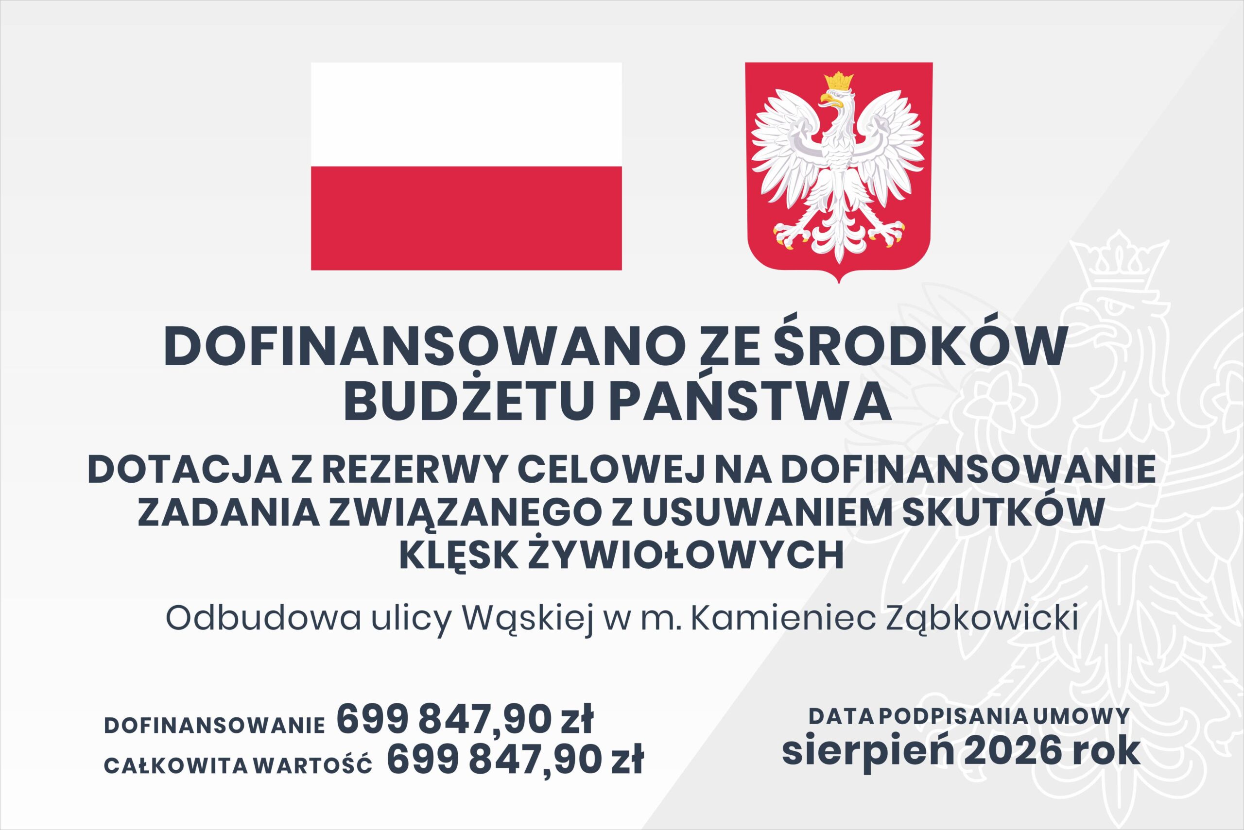 Plakat informacyjny – Odbudowa ulicy Wąskiej w m. Kamieniec Ząbkowicki.